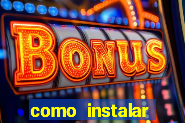 como instalar fortune tiger